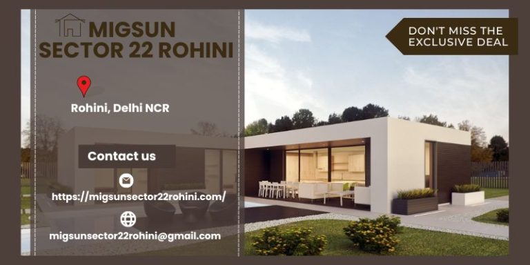 Discover the Future of Business with Migsun Sector 22 Rohini – The Upcoming Commercial Project in Delhi