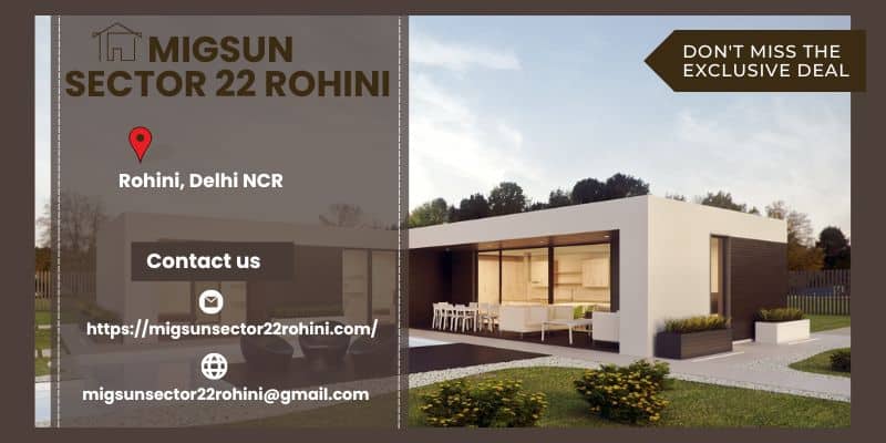 Migsun Sector 22 Rohini