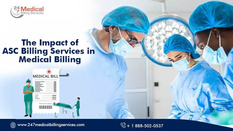 The Impact Of ASC Billing Services In Medical Billing