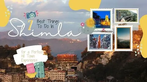 7 Best Things To Do In Shimla In 2023 for a Perfect Hill Town Experience
