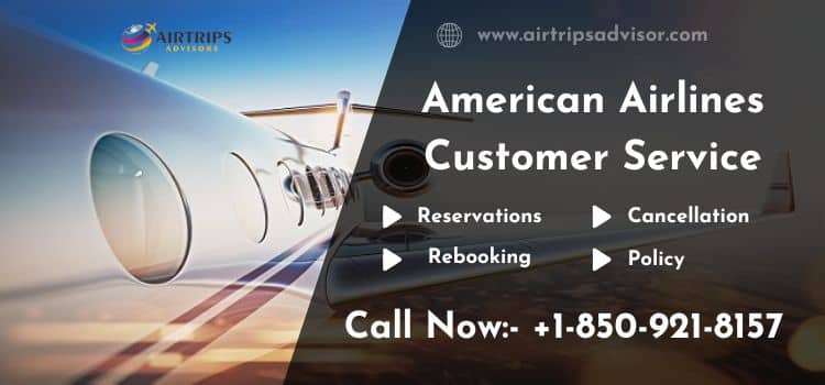 Get In Touch With American Airlines Customer Service!