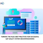 Turning the Page: Best Practices for Successful SAP Legacy System Decommissioning | AvenDATA