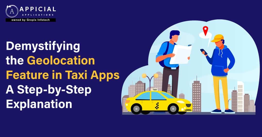 Demystifying-the-Geolocation-Feature-in-Taxi-App (1) (1)