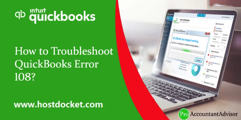 How to troubleshoot QuickBooks error 108?