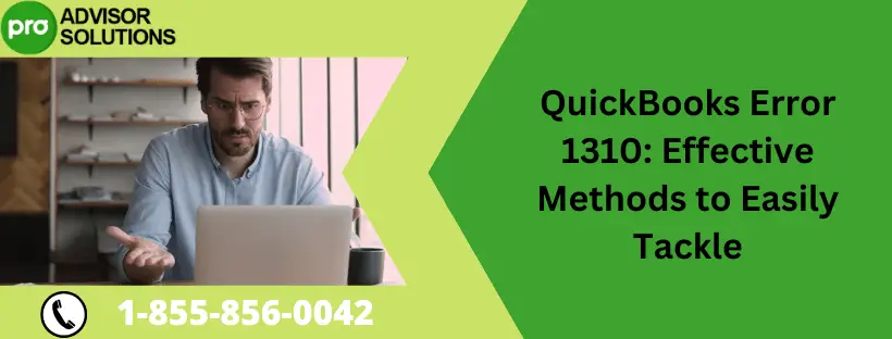 QuickBooks Error 1310 Effective Methods to Easily Tackle-min