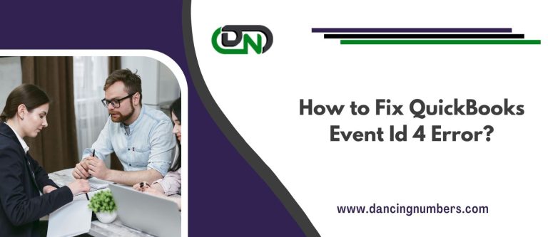 What is Event Id 4 Error, Steps to Solve the Error?