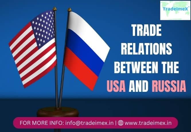 TRADE RELATIONS BETWEEN USA AND RUSSIA