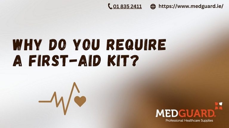 Why Do You Require a First-Aid Kit?