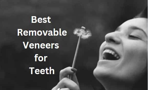 best removable veneers for teeth