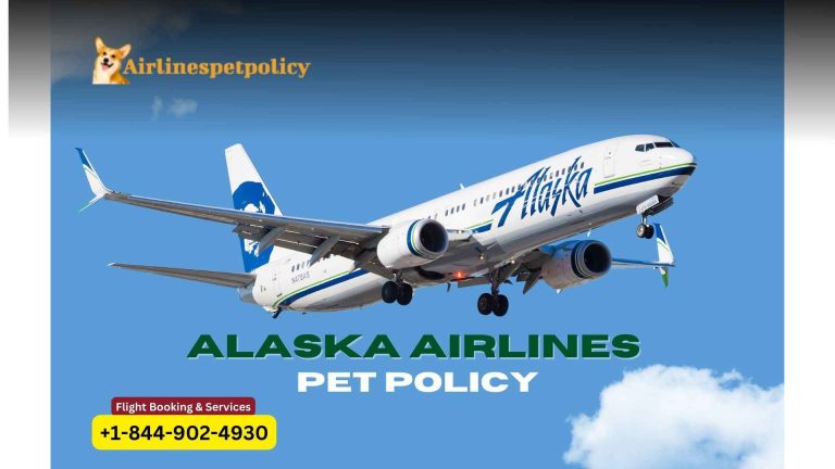 Alaska Airlines Pet Travel | Policy | Fee |+1-844-902-4930