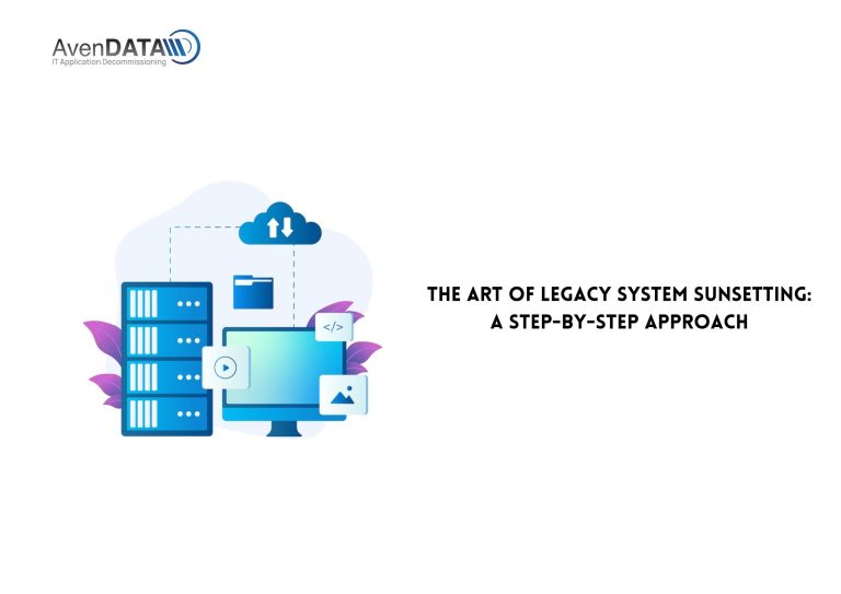 The Art of Legacy System Sunsetting: A Step-by-Step Approach