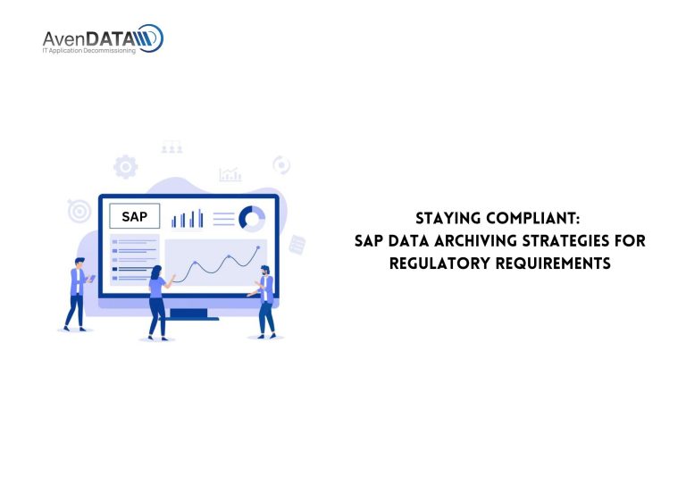 Staying Compliant: SAP Data Archiving Strategies for Regulatory Requirements