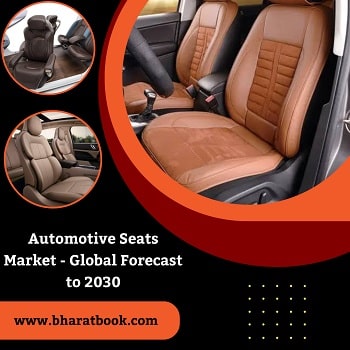 Global Automotive Seats Market, Forecast & Opportunities, 2023-2030