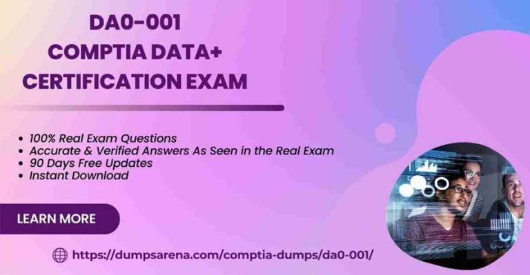 DA0-001 Exam Dumps: Overcoming Challenges with the Right Dumps