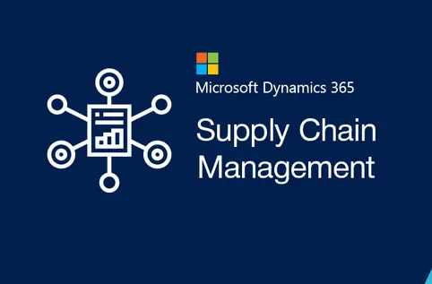 Dynamics 365 Supply Chain Management