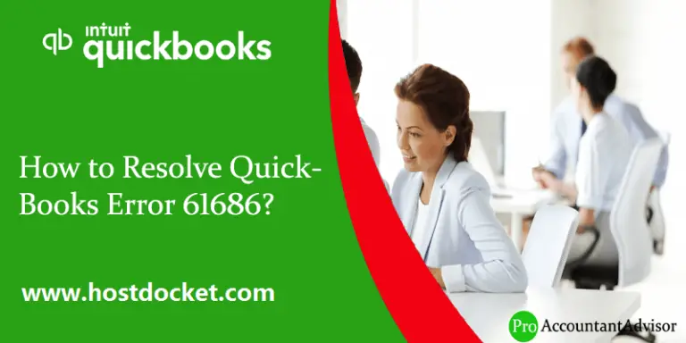 How to Troubleshoot QuickBooks Error Code 61686?