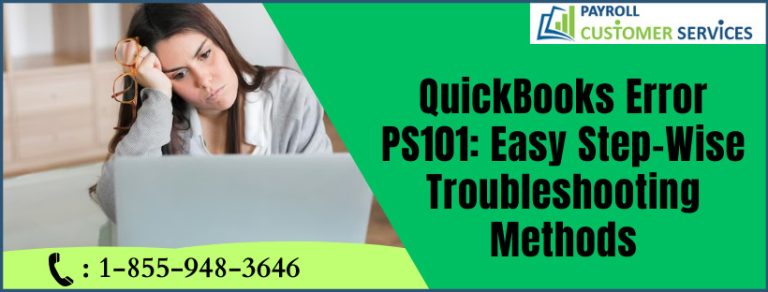 QuickBooks Error PS101: Easy Step-Wise Troubleshooting Methods