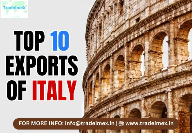 TOP 10 EXPORTS OF ITALY