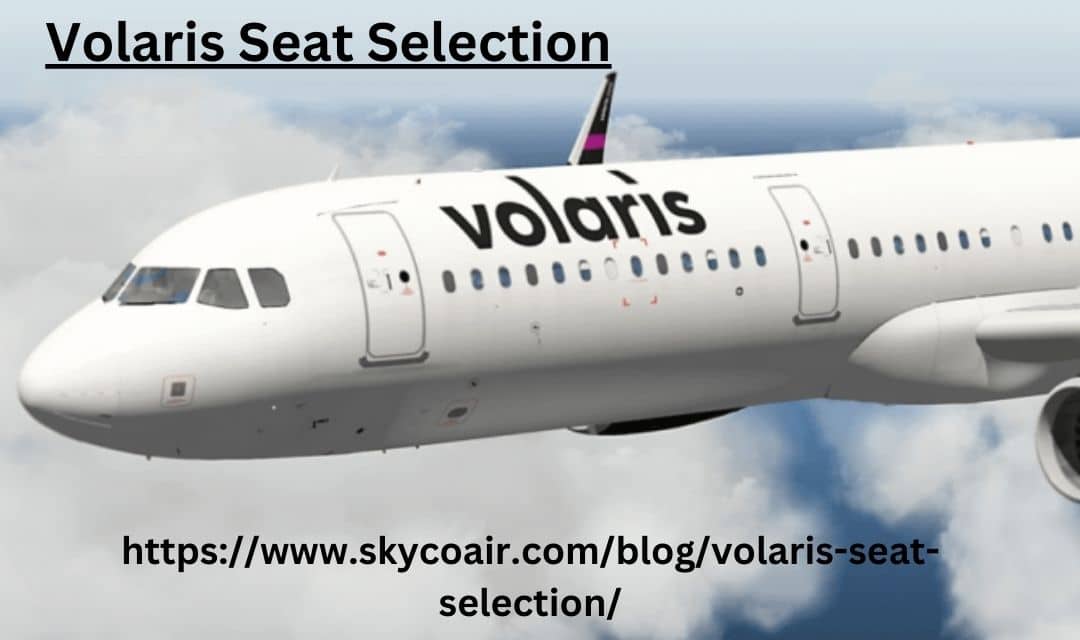 Volaris Seat Selection.jpg