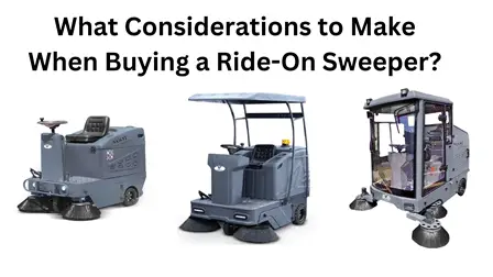 What Considerations to Make When Buying a Ride-On Sweeper