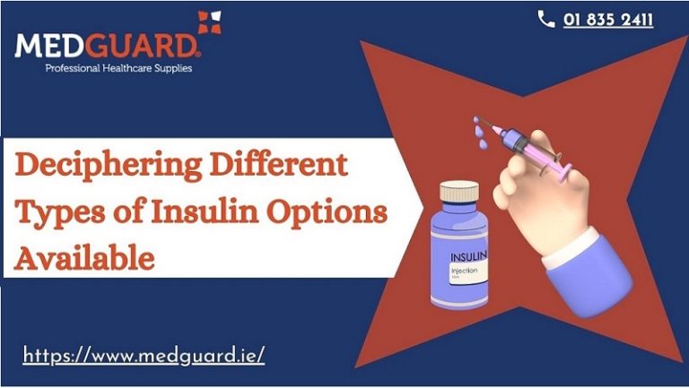 Deciphering Different Types of Insulin Options Available