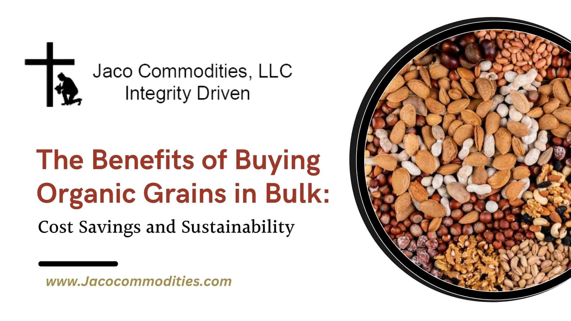 The Benefits of Buying Organic Grains in Bulk Cost Savings and Sustainability-min