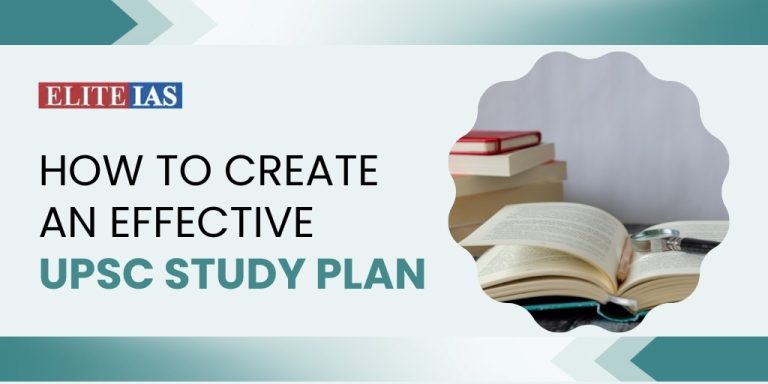 How To Create An Effective UPSC Study Plan