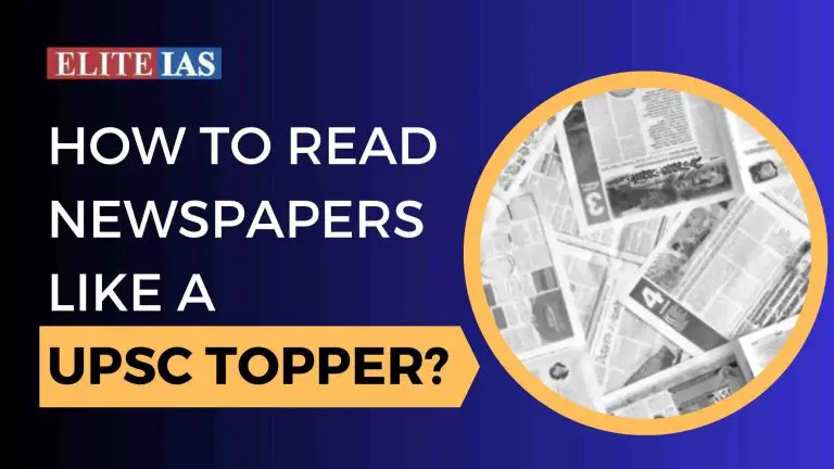 How to read newspapers like a UPSC topper?