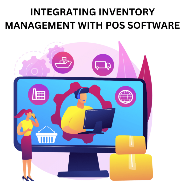 The Benefits of Integrating Inventory Management with Your POS Software