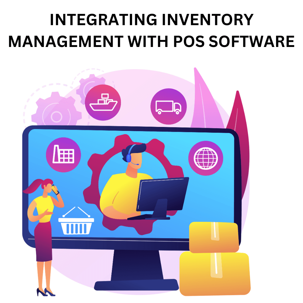 Integrating Inventory Management with POS software