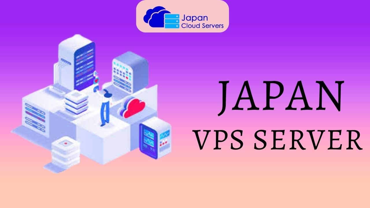 Japan VPS Server