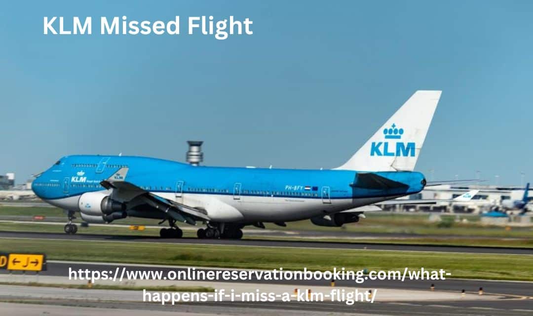 KLM Missed Flight.jpg