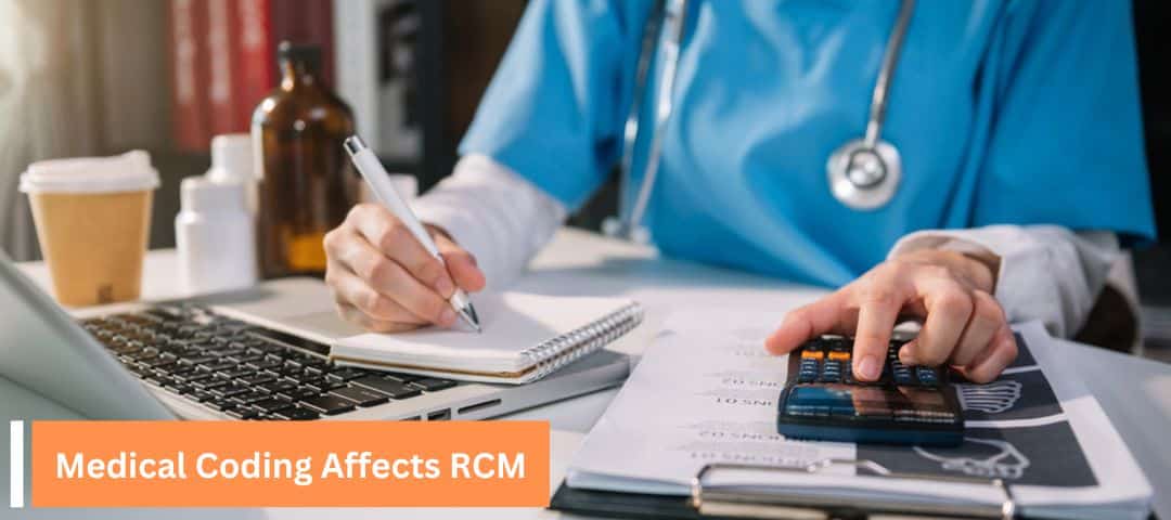 Medical Coding Affects RCM