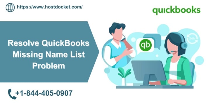 How to fix the missing names list problem in QuickBooks?