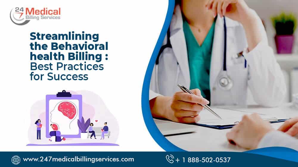 Streamline the Behavioral Health Billing Best Practices