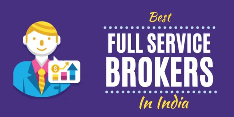 Top 10 Full Service Brokers In India