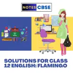 NCERT solutions for class 12 english