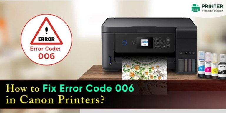 How to Fix Error Code 006 in Canon Printers? 