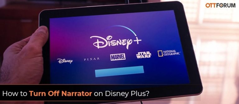 How to Turn Off Narrator on Disney Plus?