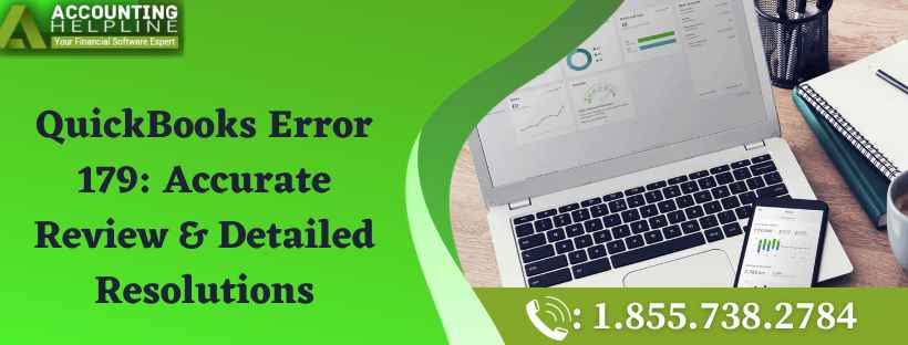 QuickBooks Error 179 Accurate Review & Detailed Resolutions_11zon