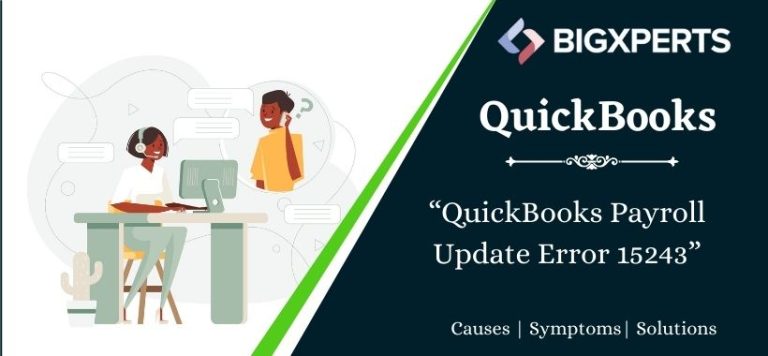 How to Fix QuickBooks Payroll Error Code 15243?