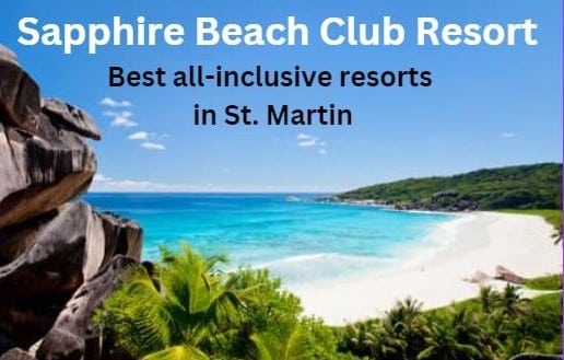 all-inclusive resorts in St. Martin