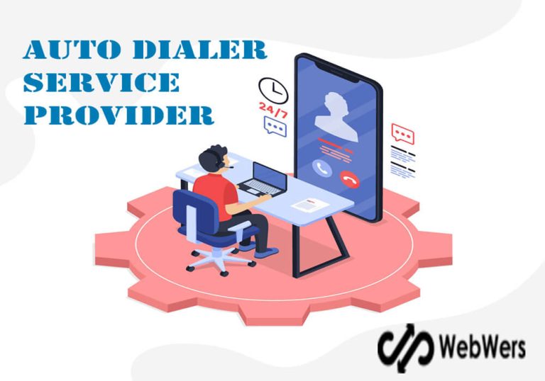 Auto Dialer Service Provider | Webwers