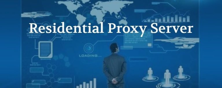 Residential Proxies: A Strategic Tool to Boost Business Success