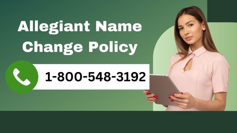 How to Change Name on Allegiant Flight Reservation Ticket?