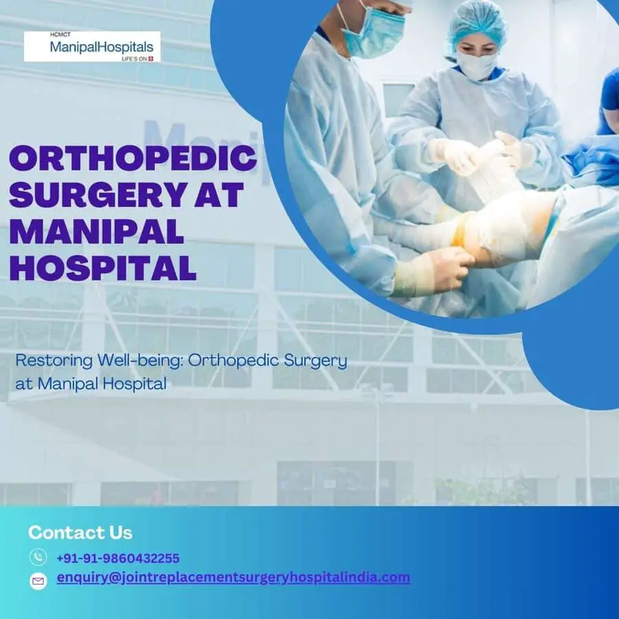 Artical Manipal Hospital orthopedic Surgery