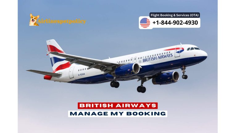 British Airways Manage My Booking | +1-844-902-4930 (OTA)