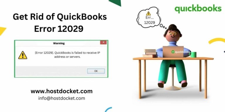 How to Resolve QuickBooks Error Code 12029?