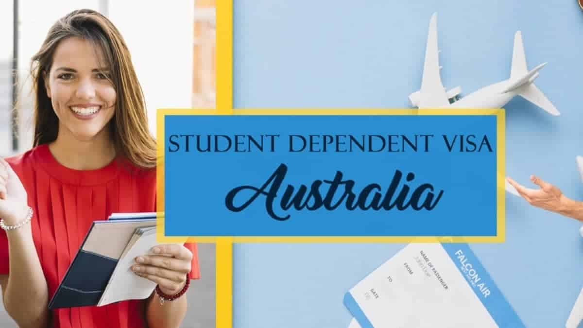 Student Dependent Visas