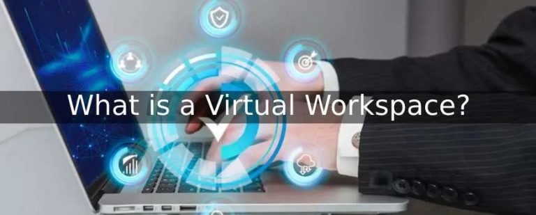 Virtual Workspace Software: What is It?